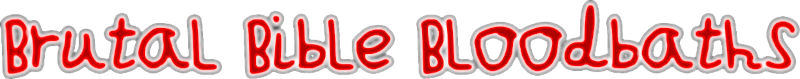 Brutal Bible Bloodbaths title
